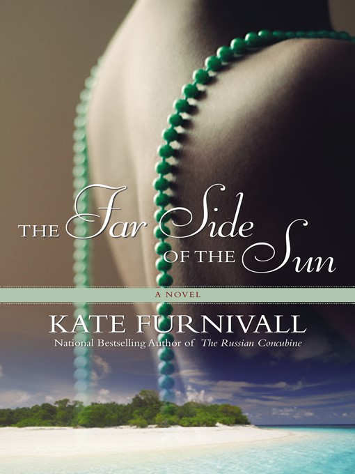 Title details for The Far Side of the Sun by Kate Furnivall - Wait list